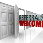 referrals are welcomed 20622183 - the words referrals welcome coming out an open door to encourage customers to refer friends and family to your business